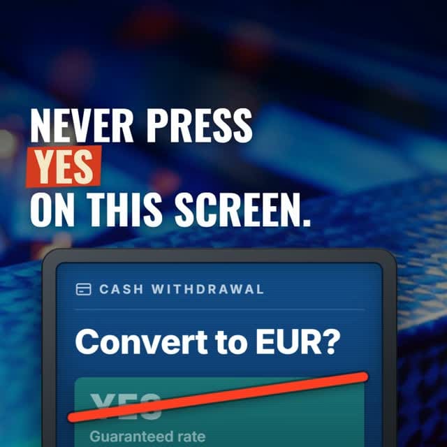 ATM in Southeast Asia asks "Convert to EUR?" Never press YES 🏧
